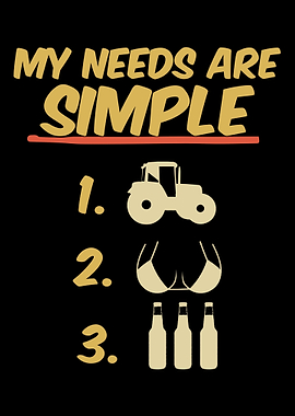 My Needs are Simple
