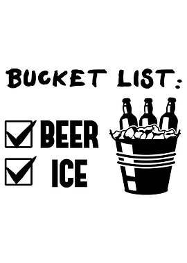 Bucket List beer ice