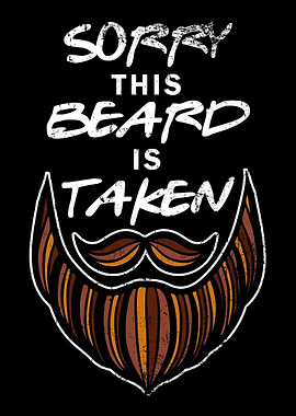 Sorry This Beard Is Taken