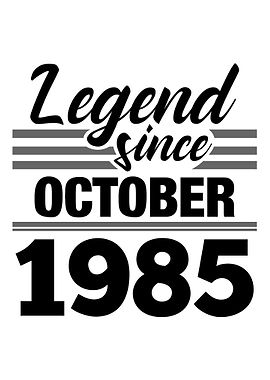 Legend Since October 1985