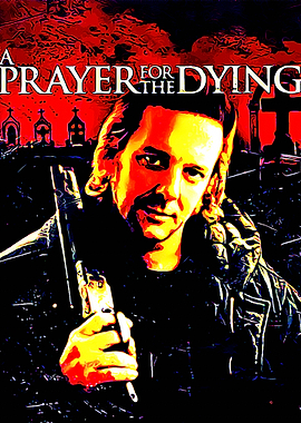 A Prayer For The Dying