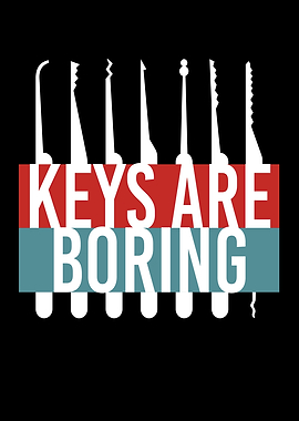 Keys Are Boring Lockpicker