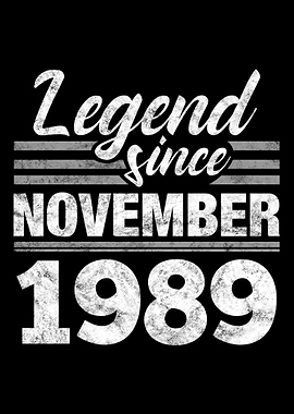 Legend Since November 1989