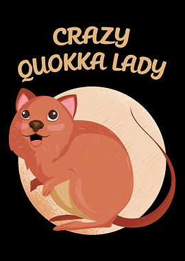 Crazy Quokka Lady Cute