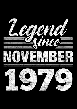 Legend Since November 1979