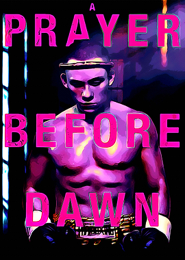 A Prayer Before Dawn