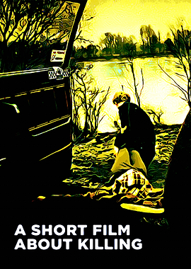 A Short Film About Killing