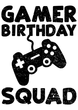Gamer Birthday Squad
