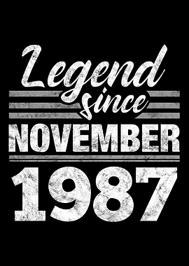 Legend Since November 1987