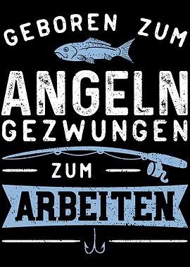 Geboren Zum Angeln Gezwung