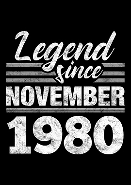 Legend Since November 1980