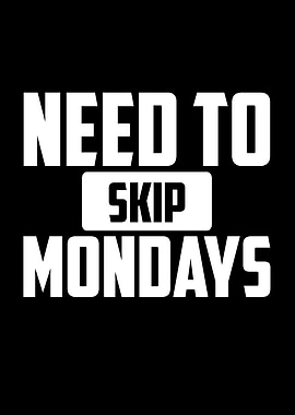 I Hate Monday