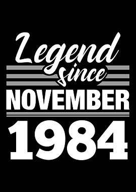 Legend Since November 1984