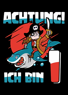 Achtung ich bin 1 pirate