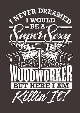 Lumberjack Woodworker Gift