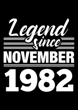 Legend Since November 1982