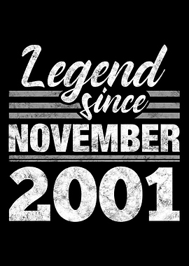 Legend Since November 2001