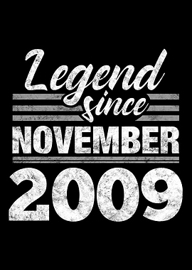Legend Since November 2009
