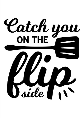 FLIP SIDE KITCHEN FUNNY