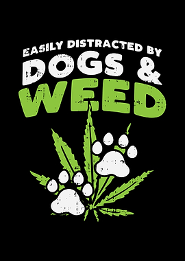 Distracted By Dogs Weed