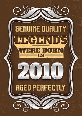 Legends Were Born In 2010