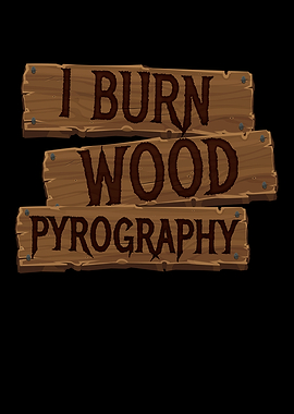 Pyrography I Burn Wood