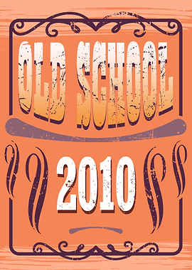 Old School 2010 Birthday