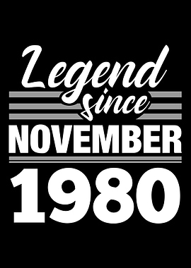 Legend Since November 1980