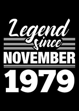 Legend Since November 1979