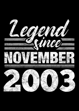 Legend Since November 2003