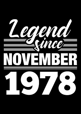 Legend Since November 1978