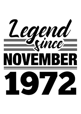 Legend Since November 1972