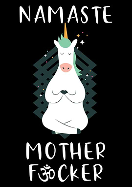 Namaste Motherfucker