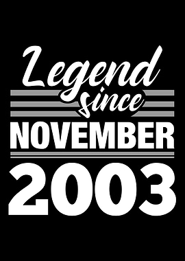 Legend Since November 2003
