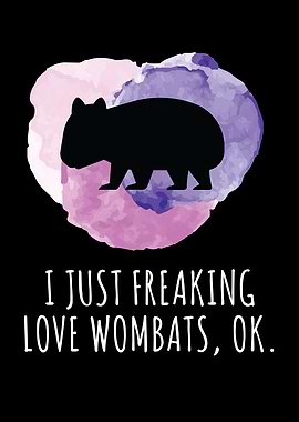 I Just Love Wombats Cute