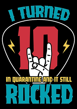 I turned 10 in quarantine