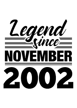 Legend Since November 2002