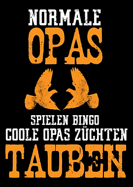 Coole Opas zchten Tauben