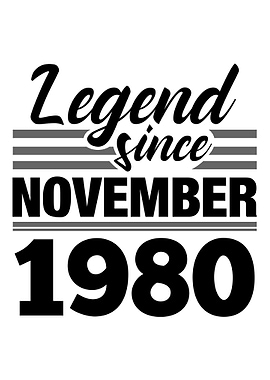 Legend Since November 1980