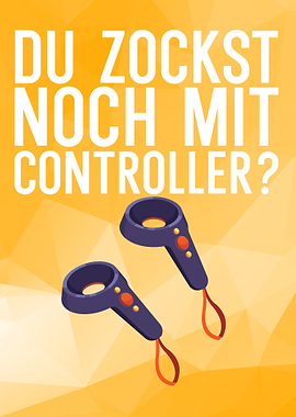 Zockst mit Controller