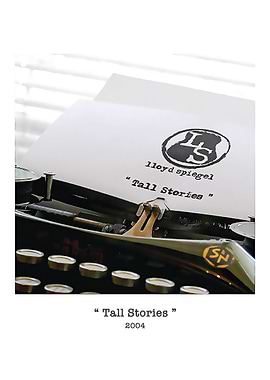 Tall Stories Lloyd Spiegel