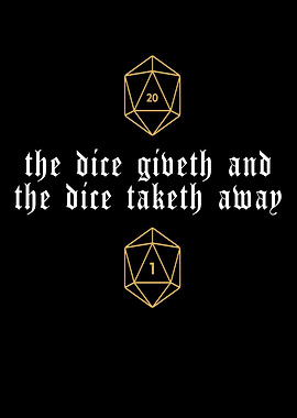 The Dice Giveth Nerd Role