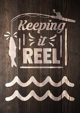 KEEPING IT REEL