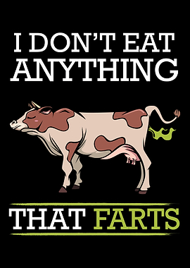 I Dont Eat Anything That