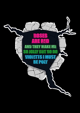 Roses are red and make me