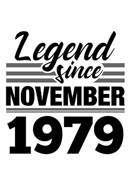 Legend Since November 1979