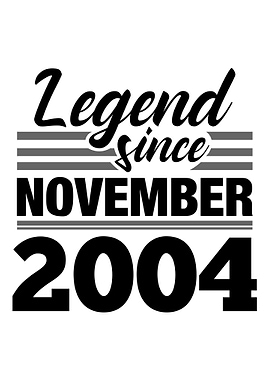 Legend Since November 2004
