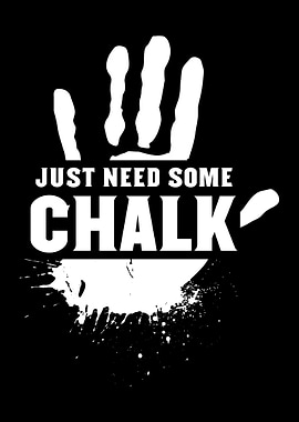 Just need some chalk