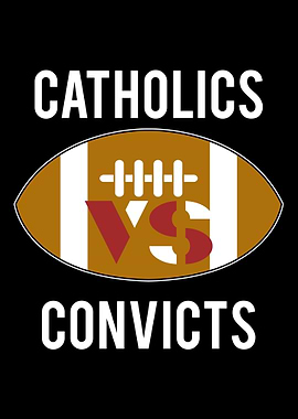 Catholics Vs Convicts