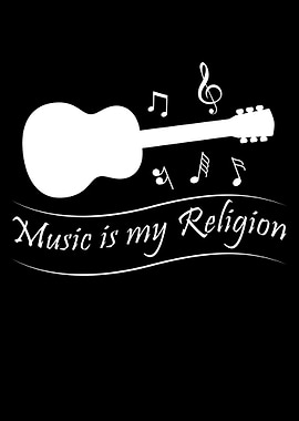 Music is my Religion